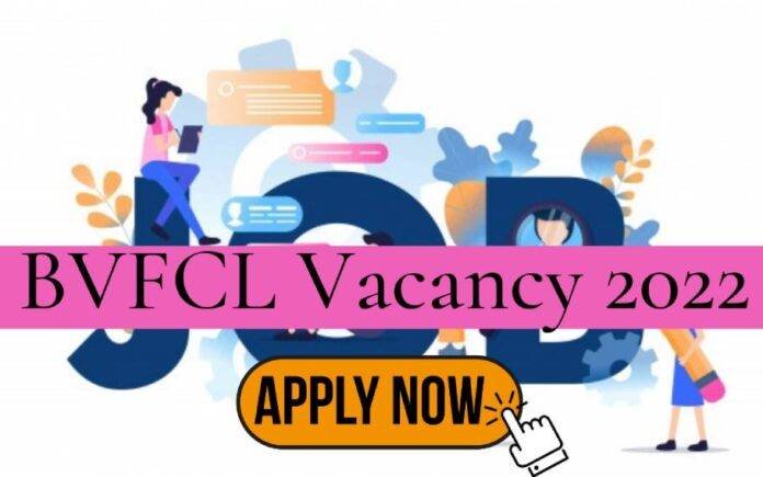 BFCVL Vacancy 2022