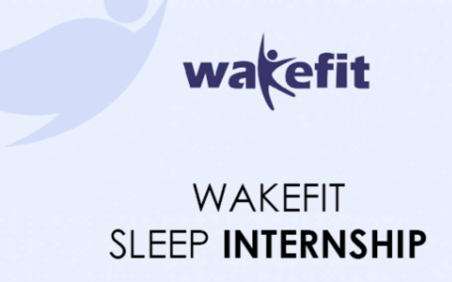 Wakefit Internship: Sleep for 9 hours daily to get paid up to Rs. 10 Lacs 1 Wakefit Internship