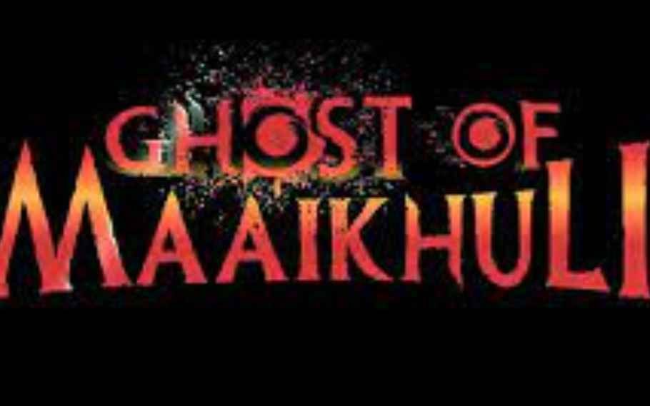 Ghost of Maaikhuli