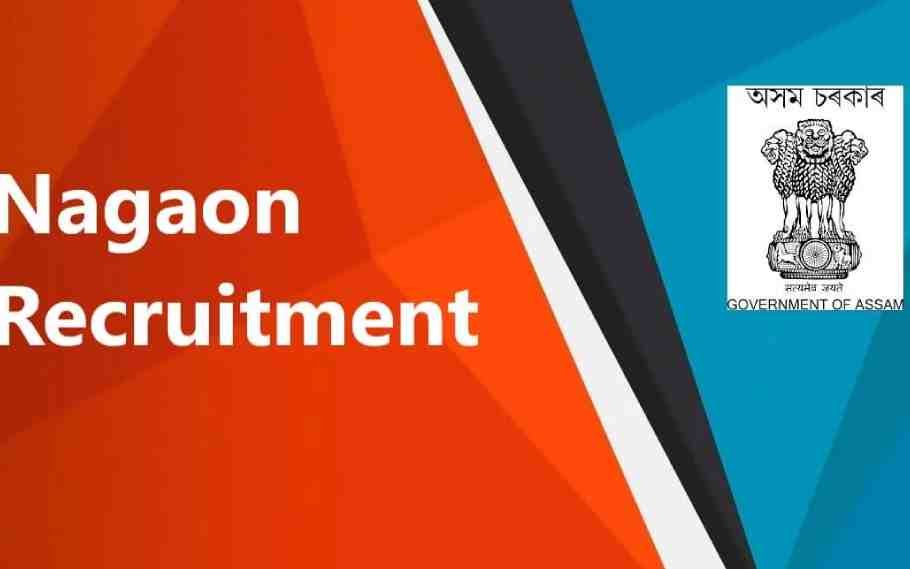 DC Office Nagaon Recruitment 2022, Apply Now! 1 DC Office Nagaon
