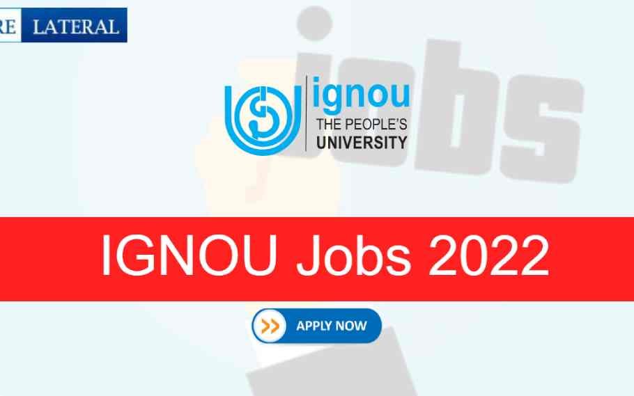 IGNOU Recruitment 2022