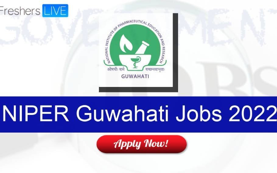 NIPER Guwahati Recruitment