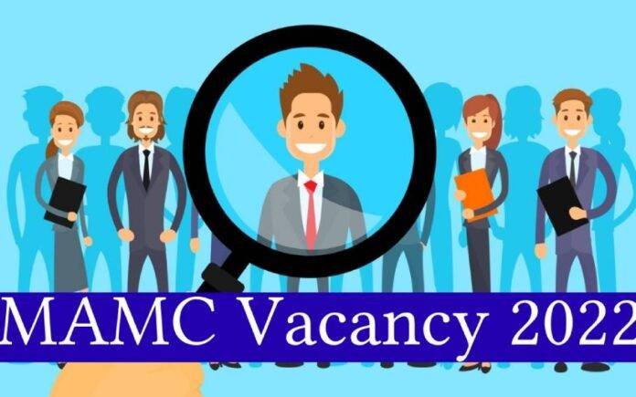 MAMC Recruitment 2022
