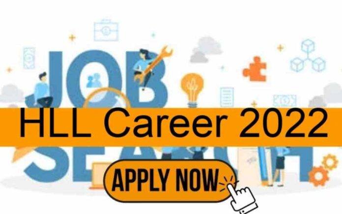 HLL Lifecare Recruitment 2022