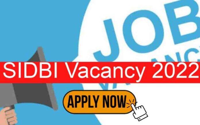 SIDBI Recruitment 2022