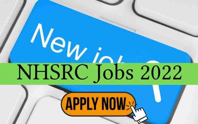 NHSRC Recruitment 2022