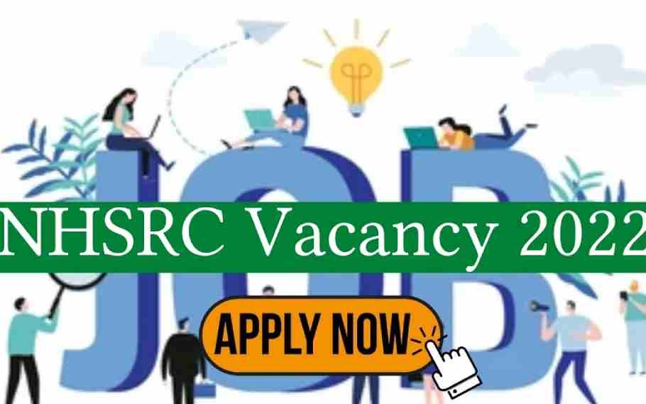 NHSRC Recruitment 2022