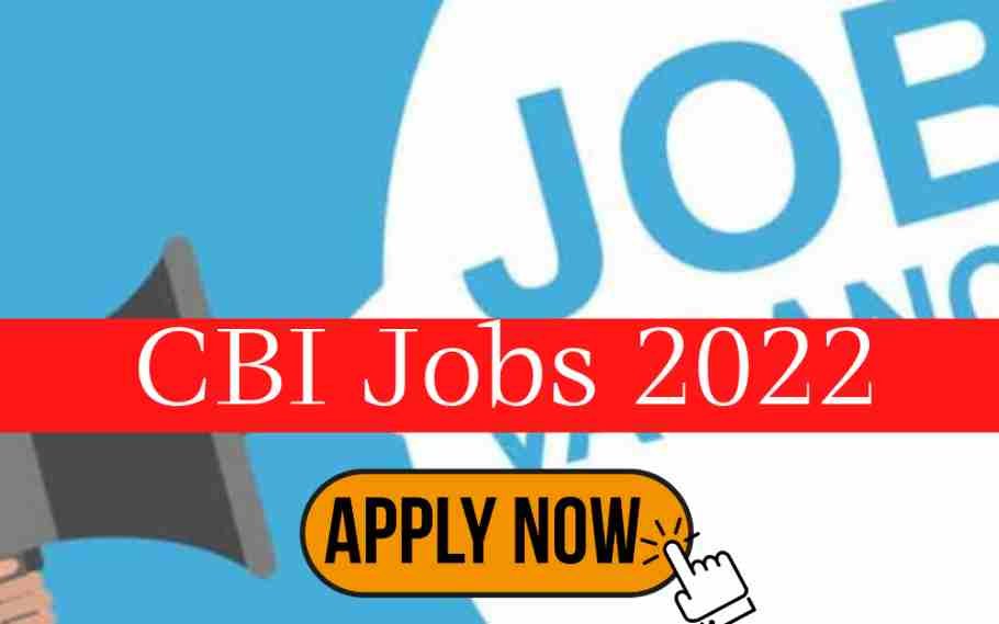 CBI Recruitment 2022, Consultant Vacancy, Apply Now! 2 CBI Recruitment 2022