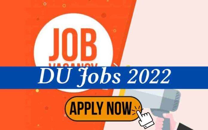 Dibrugarh University Recruitment 2022