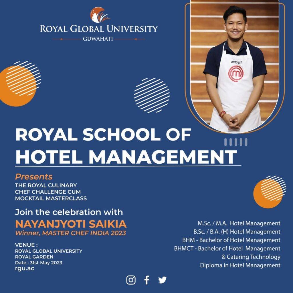 Master Chef Nayanjyoti Saika to judge Royal Culinary Challenge at Assam Royal Global University on May 31